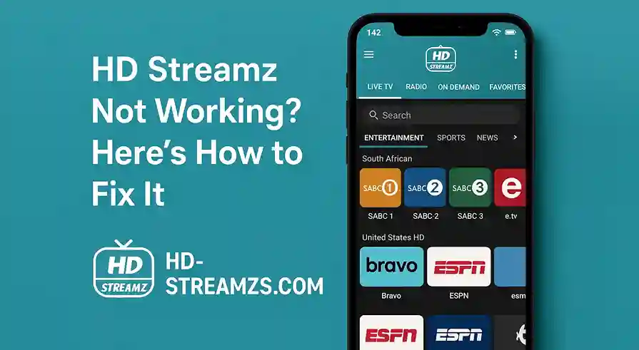 HD Streamz Not Working? Here’s How to Fix It