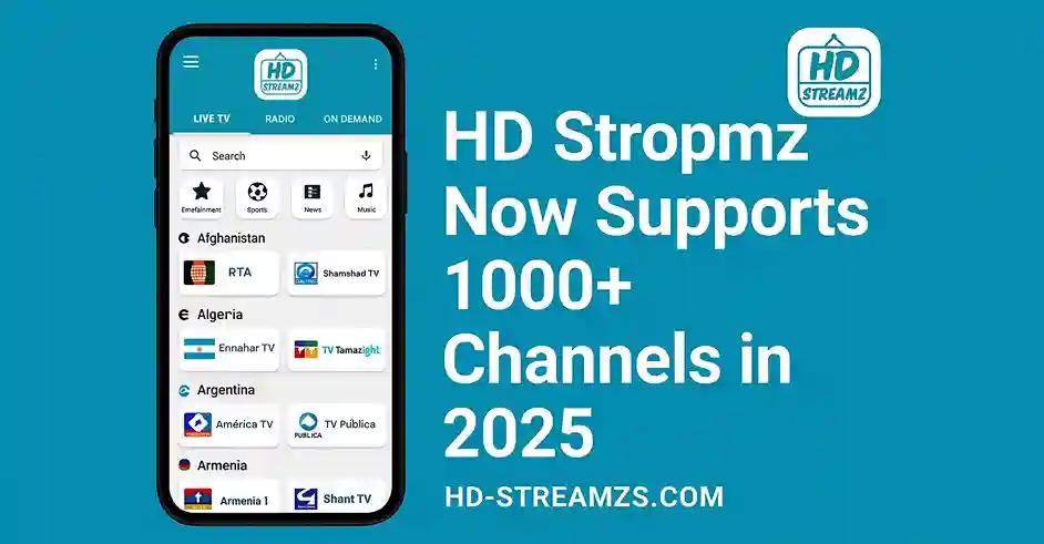 HD Streamz Now Supports 1000+ Channels in 2025