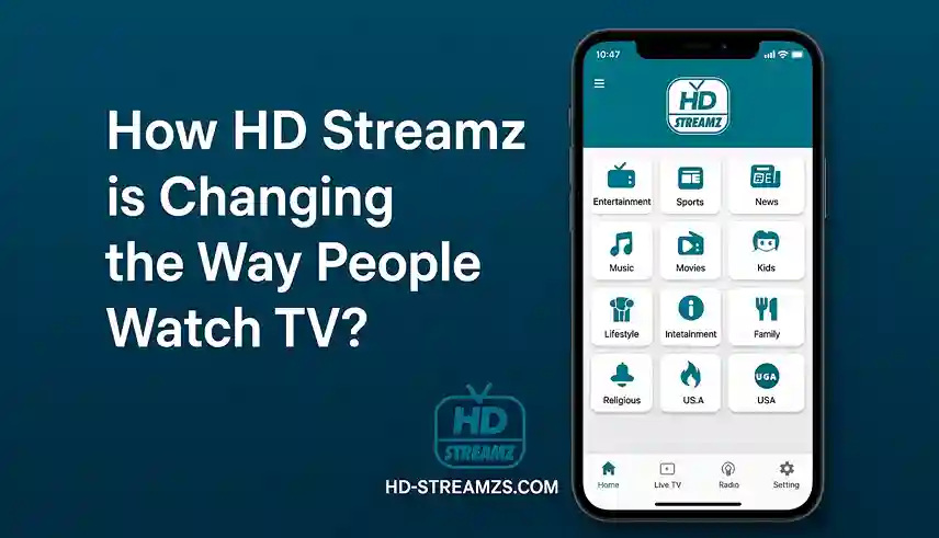 How HD Streamz is Changing the Way People Watch TV