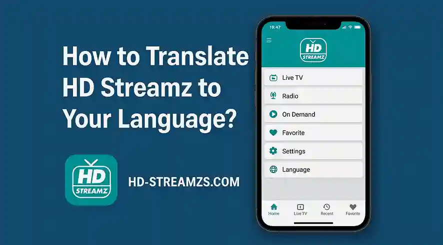 How to Translate HD Streamz to Your Language