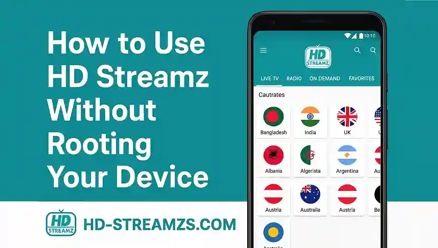 How to Use HD Streamz Without Rooting Your Device