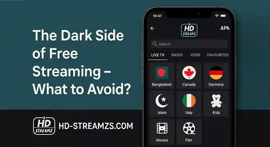 The Dark Side of Free Streaming – What to Avoid