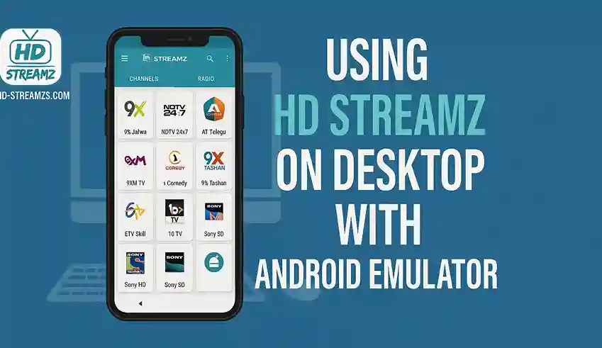 Using HD Streamz on Desktop with Android Emulator