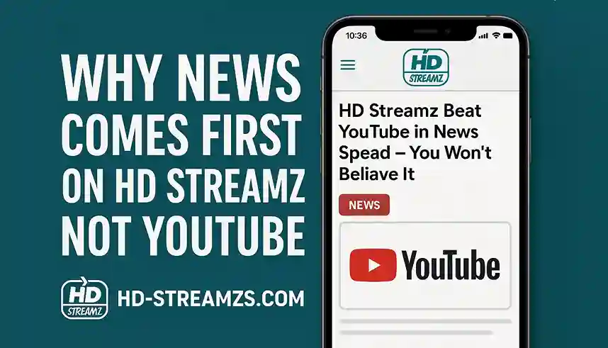 Why News Comes First on HD Streamz Not YouTube